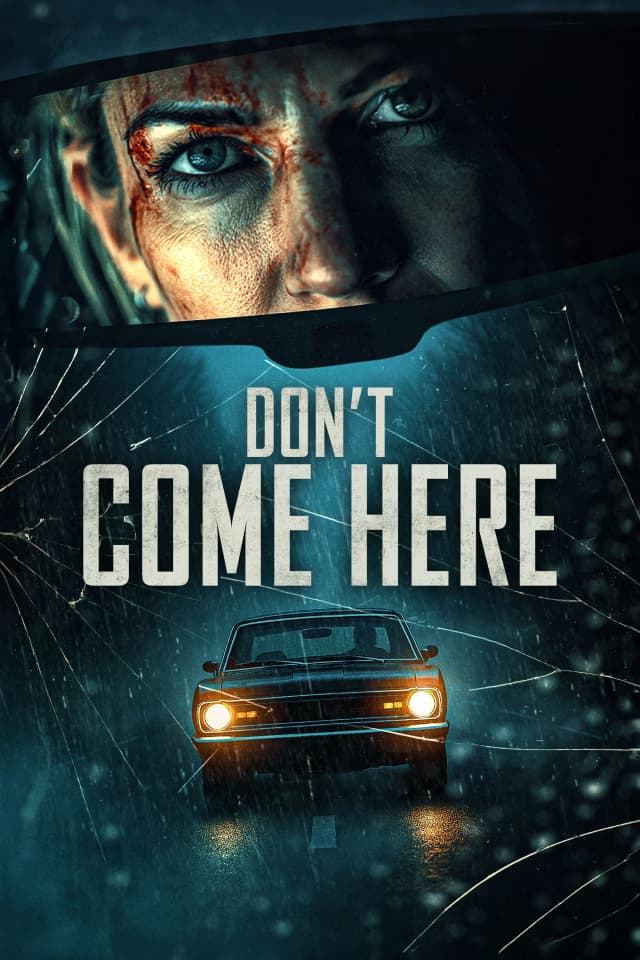 Don't Come Here